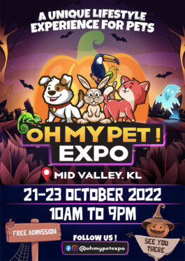 A Weekend Of Fun For Pet Lovers At OH MY PET EXPO 2022 Focus   OHMYPET EXPO Poster2 ENG 1 265x375 